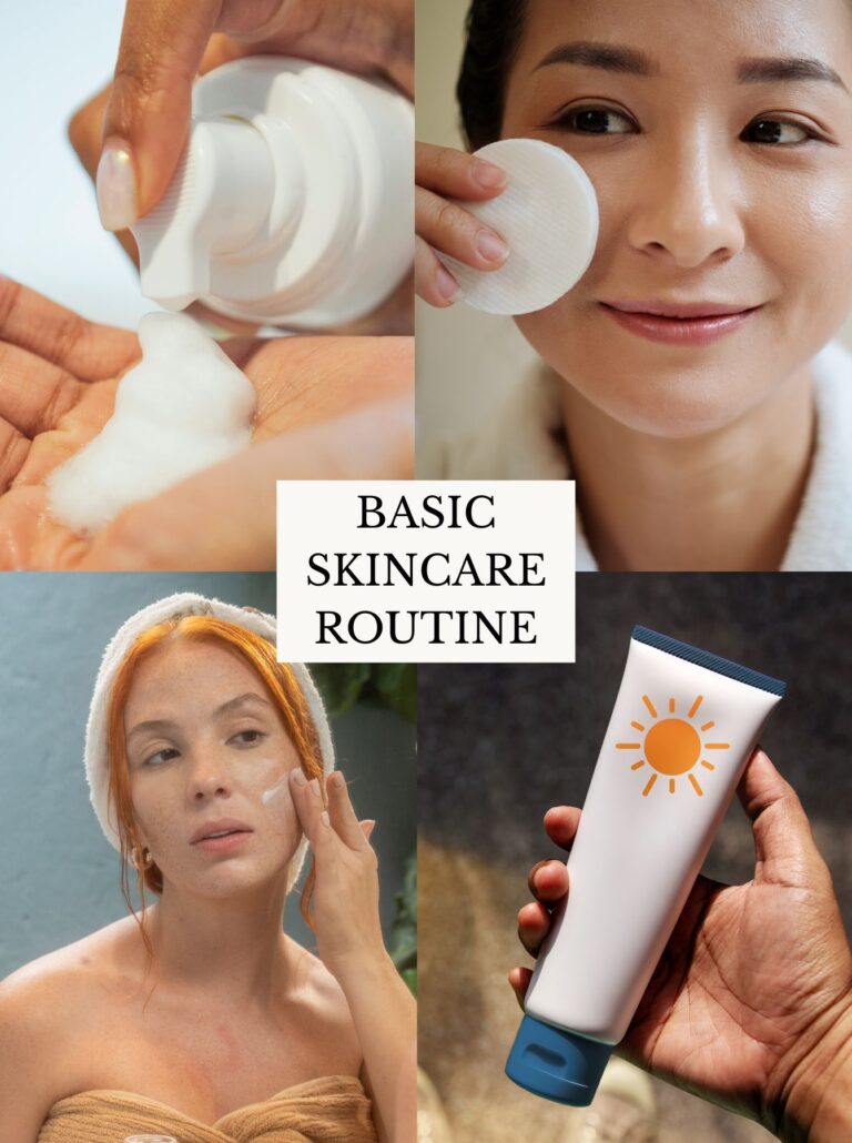 The Most Basic Skincare Routine With Only 4 Steps